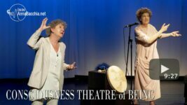 Video: Una profonda interconnessione - Consciousness Theatre of Being. Anna Bacchia con Enrica Bacchia