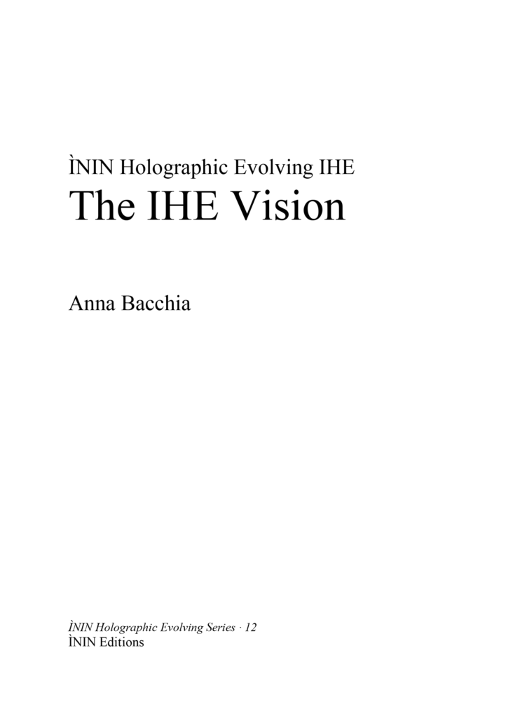 Libro: The ÌNIN Holographic Evolving Vision