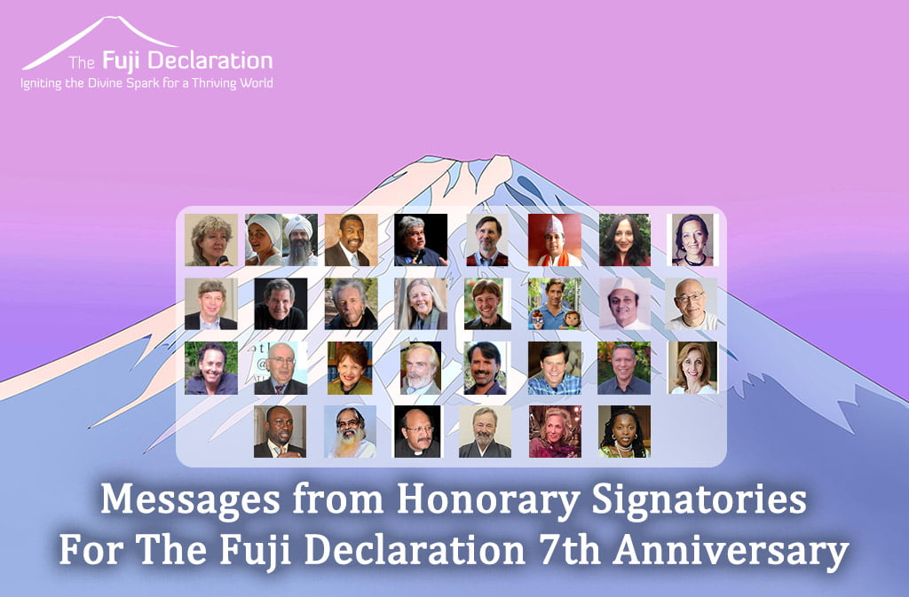Messages from Honorary Signatories for the Fuji Declarations 7th Anniversary
